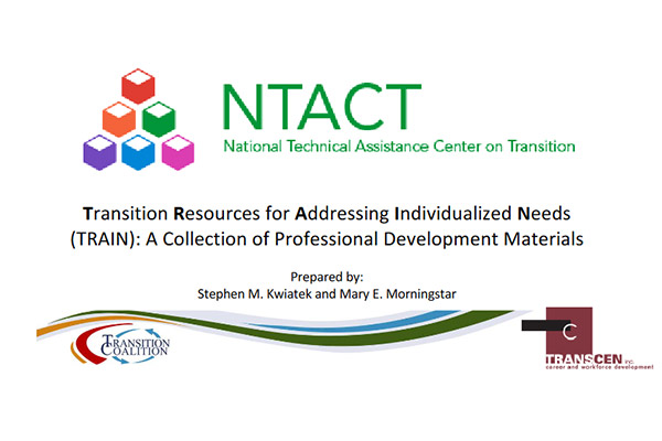 Screenshot from " Transition Resources for Addressing Individualized Needs (TRAIN)"